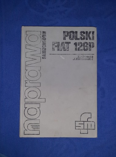 Zdjęcie oferty: Książka naprawa polski fiat 126p