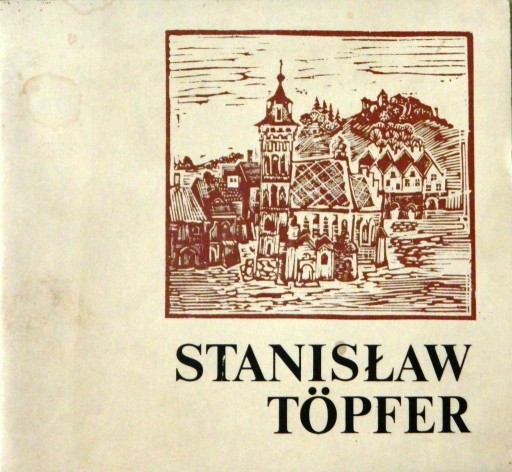 Zdjęcie oferty: Stanisław Topfer, katalog wystawy, grafika, 1982 
