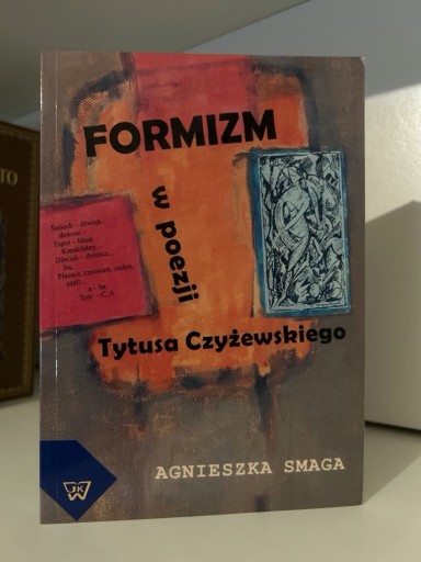 Zdjęcie oferty: Formizm w poezji Tytusa Czyżewskiego - Smaga