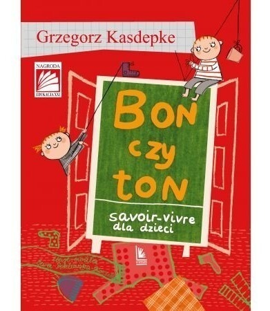 Zdjęcie oferty: Bon czy ton savoir-vivre dla dzieci, G. Kasdepke