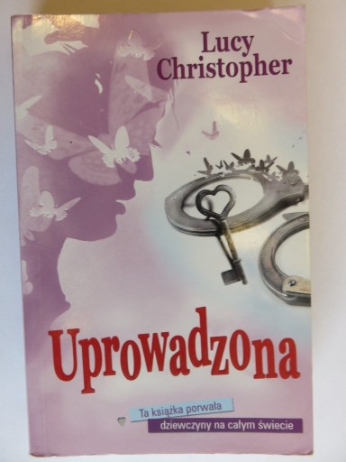 Zdjęcie oferty: Uprowadzona Lucy Christopher