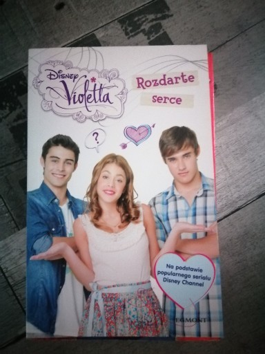 Zdjęcie oferty: Rozdarte serce Violetta Disney