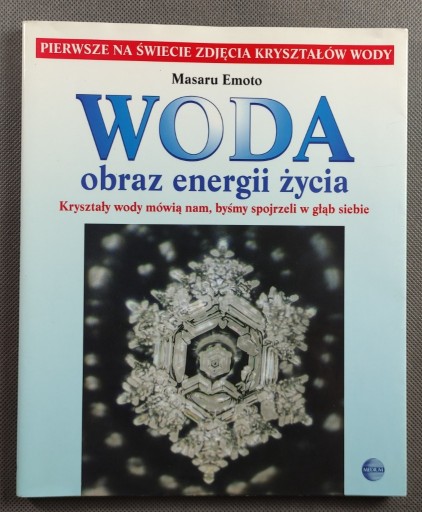 Zdjęcie oferty: Woda obraz energii życia - Z AUTOGRAFEM AUTORA