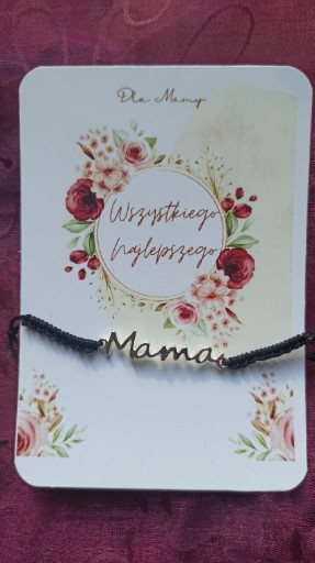 Zdjęcie oferty: Bransoletka "Mama" plus etykieta. Dzień Mamy. 