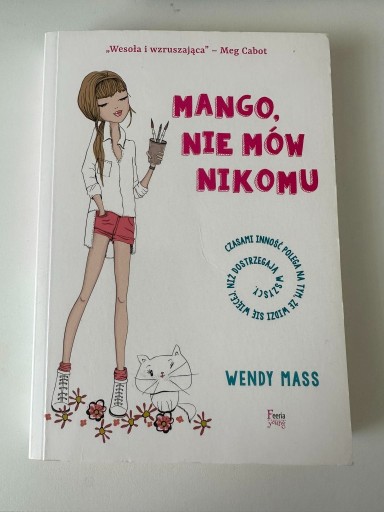 Zdjęcie oferty: Książka Mango, nie mów nikomu - Wendy Mass