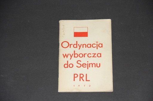 Zdjęcie oferty: Ordynacja wyborcza do Sejmu PRL 1972