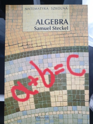 Zdjęcie oferty: Matematyka szkoła średnia algebra funkcje ciągi