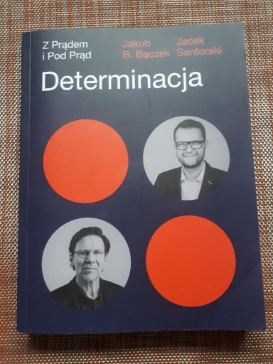 Zdjęcie oferty: Determinacja - Jakub B. Bączek