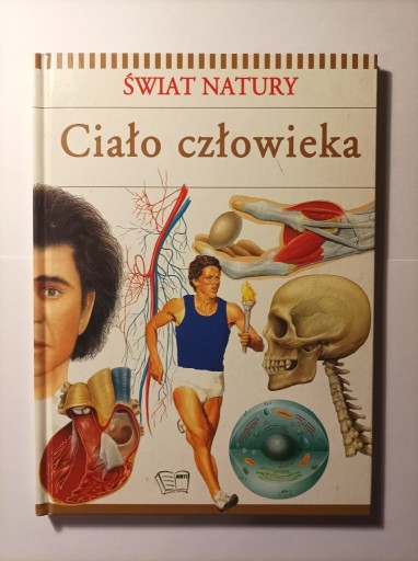 Zdjęcie oferty: Świat natury: Ciało człowieka