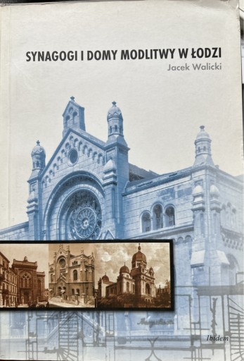 Zdjęcie oferty: Synagogi i domy modlitwy w Łodzi