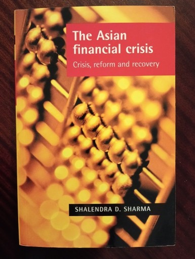 Zdjęcie oferty: Shalendra D. Sharma – The Asian financial crisis