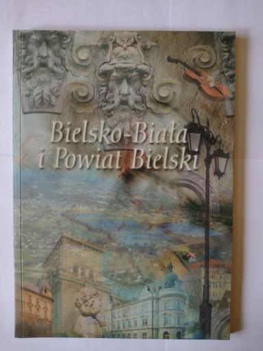 Zdjęcie oferty: Bielsko-Biała i Powiat Bielski