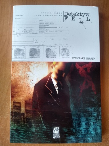 Zdjęcie oferty: Warren Ellis - Detekyw Fell. Zdziczałe miasto