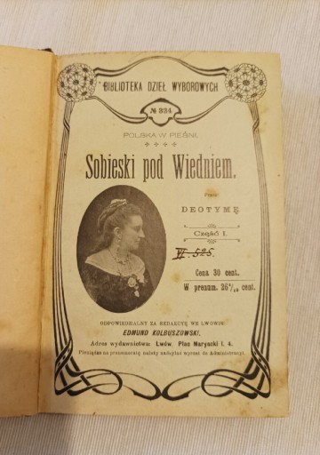 Zdjęcie oferty: Deotyma - Sobieski pod Wiedniem 1904