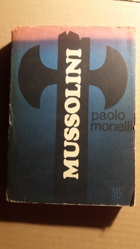 Zdjęcie oferty: Paolo Monelli Mussolini