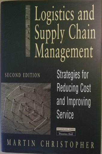 Zdjęcie oferty: Logistics and Supply Chain Management. Christopher