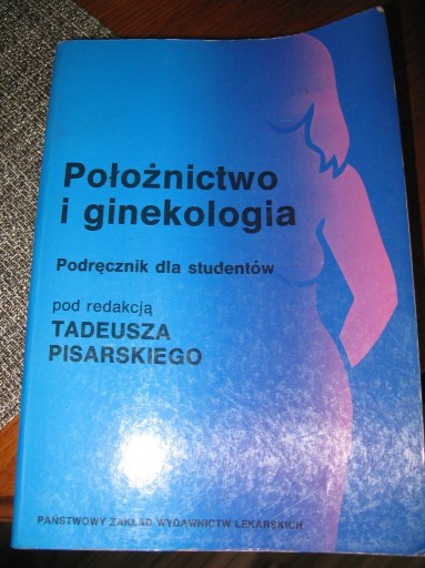 Zdjęcie oferty: POŁOŻNICTWO I GINEKOLOGIA Tadeusz Pisarski