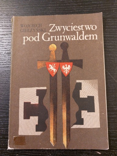 Zdjęcie oferty: Wojciech Giełżyński.  Zwycięstwo pod Grunwaldem. 
