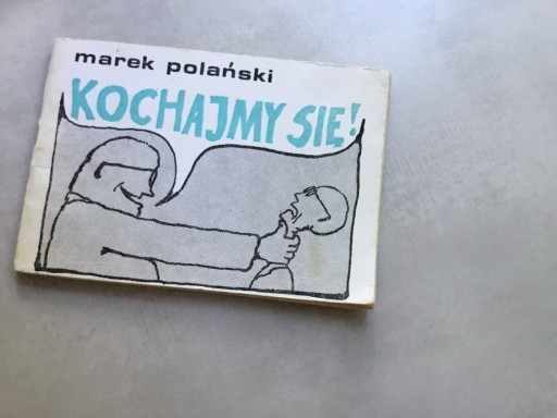 Zdjęcie oferty: Kochajmy się, Marek Polański