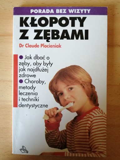 Zdjęcie oferty: Plocieniak Kłopoty z zębami