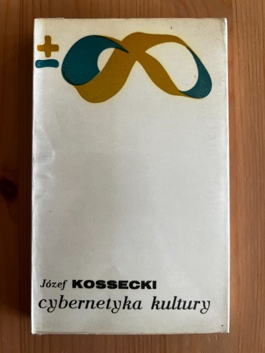 Zdjęcie oferty: Józef Kossecki - Cybernetyka Kultury