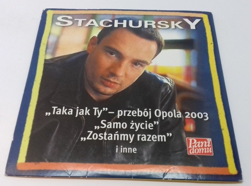 Zdjęcie oferty: STACHURSKY - Taka jak Ty Samo życie ... CD