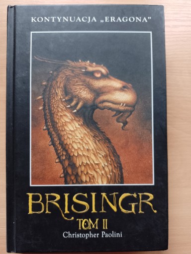 Zdjęcie oferty: Brisingr  Tom II   Christopher Paolini 