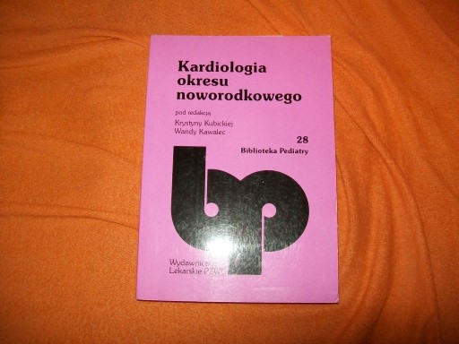 Zdjęcie oferty: KARDIOLOGIA OKRESU NOWORODKOWEGO Kubicka, Kawalec