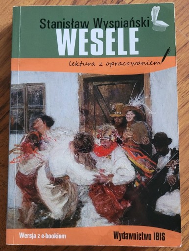 Zdjęcie oferty: Wesele, lektura z opracowaniem, S. Wyspiański