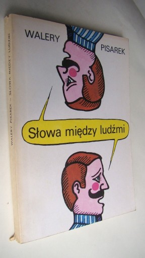 Zdjęcie oferty: Słowa między ludźmi - Walery Pisarek