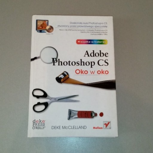 Zdjęcie oferty: Adobe Photoshop CS Oko w oko+płyta CD D.McClelland