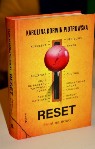 Zdjęcie oferty: Reset. Świat na nowo - Karolina Korwin-Piotrowska