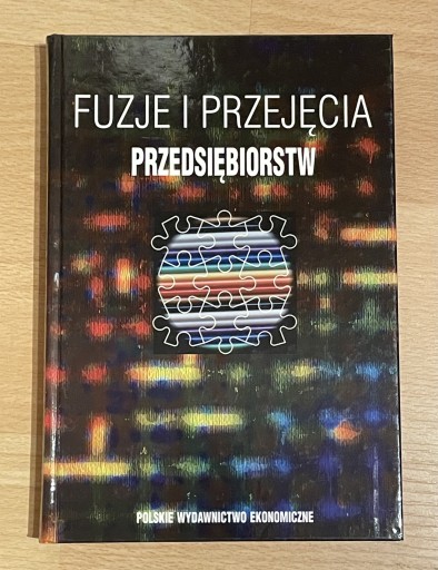 Zdjęcie oferty: Fuzje i przejęcia przedsiębiorstw PWE W.Frąckowiak