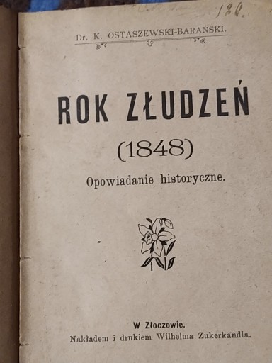 Zdjęcie oferty: Rok złudzeń (1848) Ostaszewski-Barański wyd. 1870