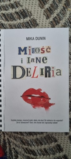 Zdjęcie oferty: Mika Dunin "Miłość i inne deliria"