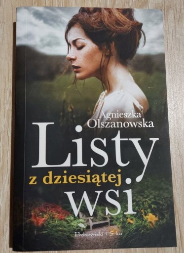 Zdjęcie oferty: "Listy z dziesiątej wsi" - Agnieszka Olszanowska