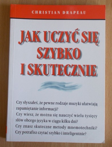 Zdjęcie oferty: Drapeau JAK UCZYĆ SIĘ SZYBKO I SKUTECZNIE nowa