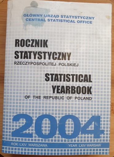 Zdjęcie oferty: Rocznik statystyczny 2004 rok LXIV