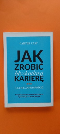 Zdjęcie oferty: Jak zrobić błyskotliwą karierę i…