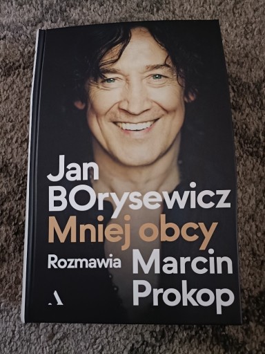 Zdjęcie oferty: Jan Borysewicz. Mniej obcy (wersja z autografami)