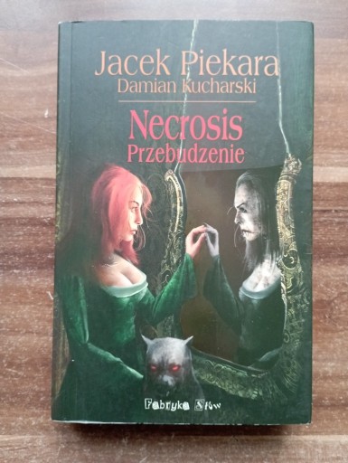 Zdjęcie oferty: Necrosis. Przebudzenie Jacek Piekara