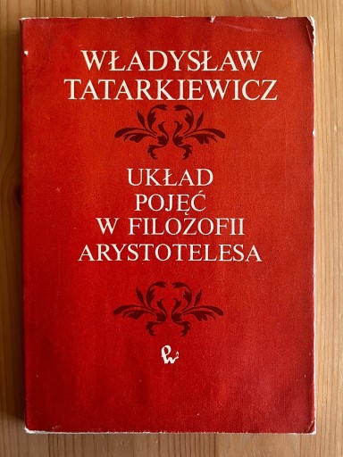 Zdjęcie oferty: Układ Pojęć w Filozofii Arystotelesa