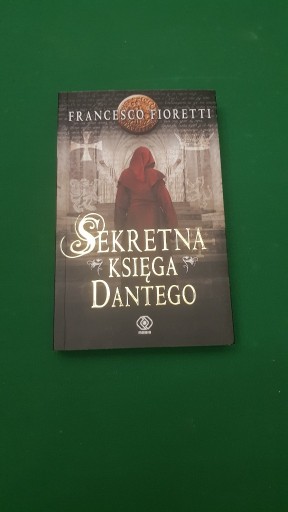 Zdjęcie oferty: F. Fioretti, Sekretna księga Dantego