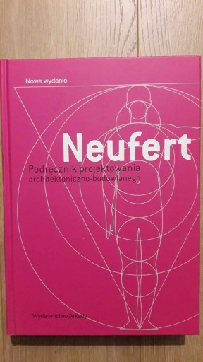 Zdjęcie oferty: NEUFERT Podręcznik Projektowania wyd 2011 Polskie