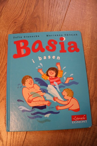 Zdjęcie oferty: Basia i basen. Zofia Stanecka