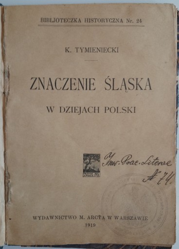 Zdjęcie oferty: Tymieniecki Znaczenie Śląska w dziejach Polski
