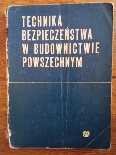 Zdjęcie oferty: Technika Bezpieczeństwa w Budownictwie Powszechnym