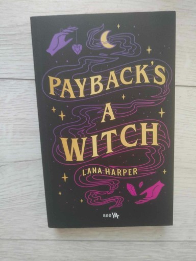 Zdjęcie oferty: Payback's a witch Lana Harper