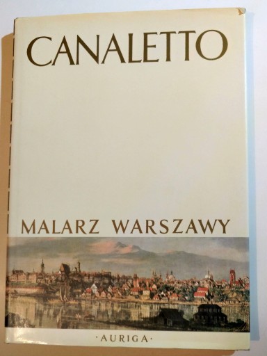 Zdjęcie oferty: Canaletto Malarz Warszawy - M. Wallis, twarda bdb
