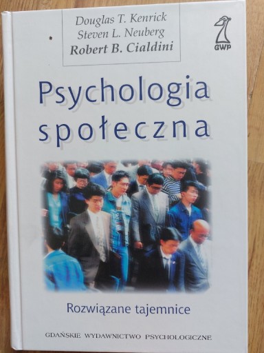 Zdjęcie oferty: Psychologia społeczna D.T.Kenrick. S.L.Neuberg  